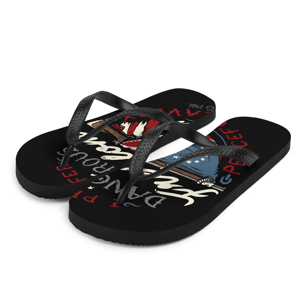 Dangerous Freedom Flip-Flops