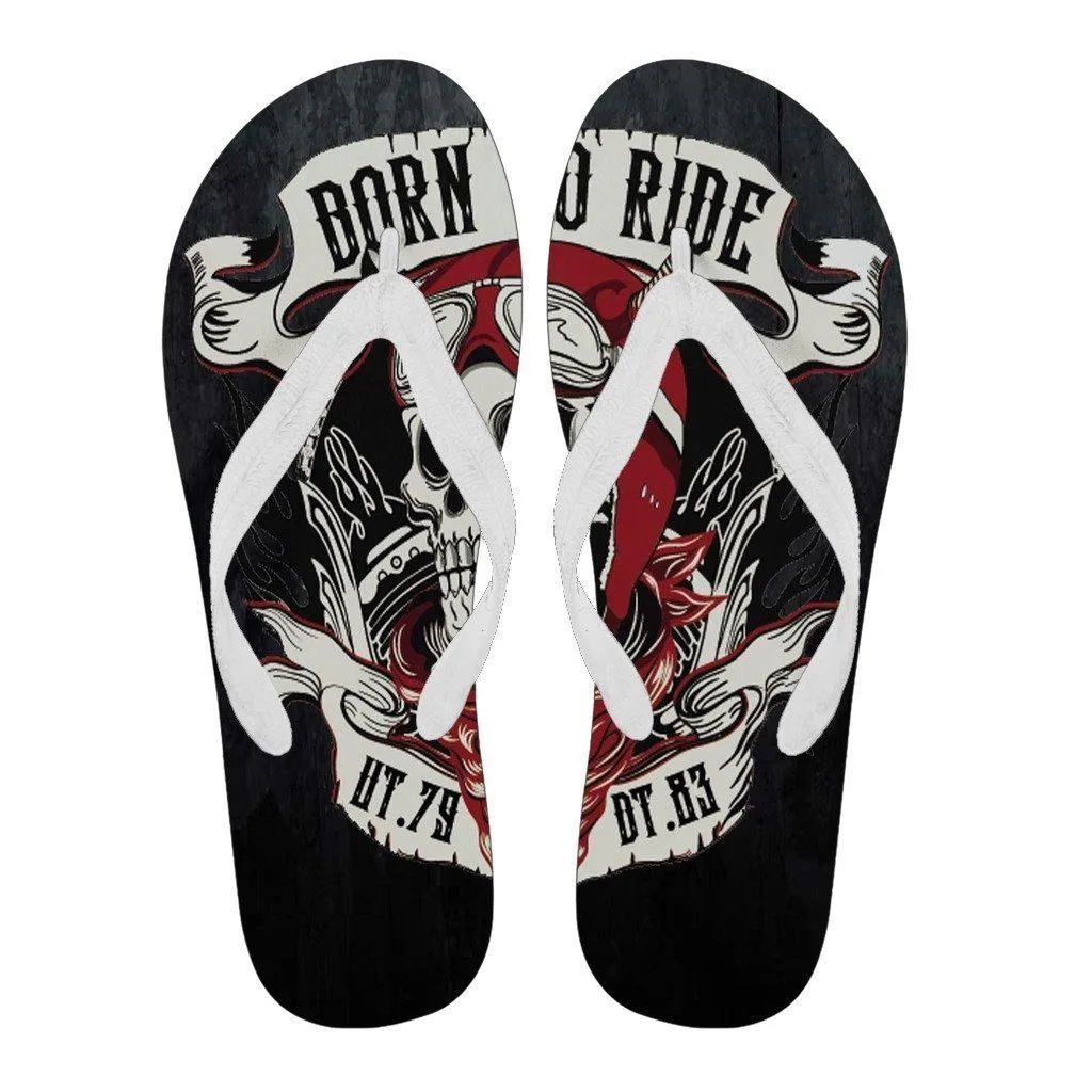 "Born To Ride" Flip Flops, EVA Sole, Black w/ Skull Print, White or Black Strap